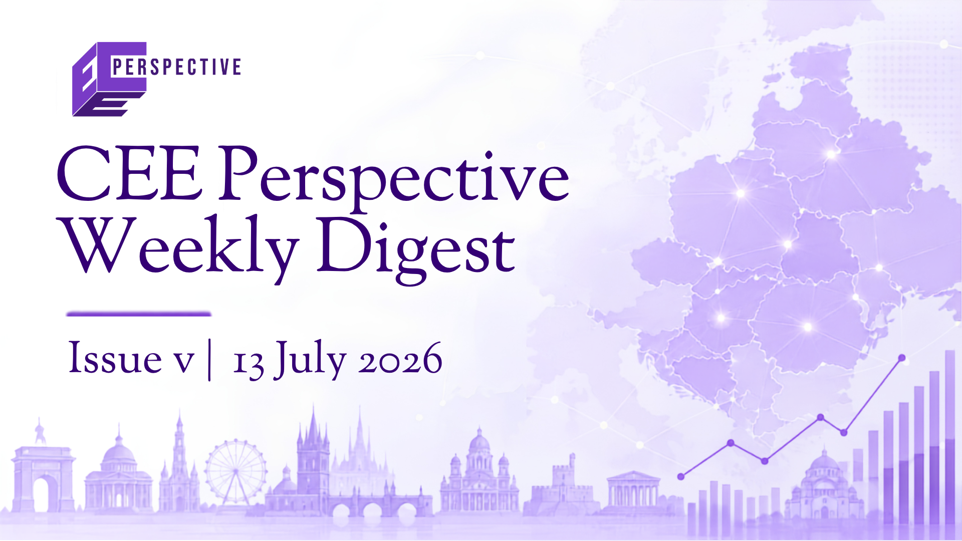 CEE Perspective Weekly Digest - Issue 5